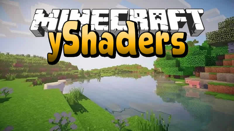 yShaders for Minecraft