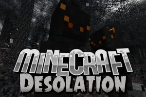 Desolation Mod for Minecraft