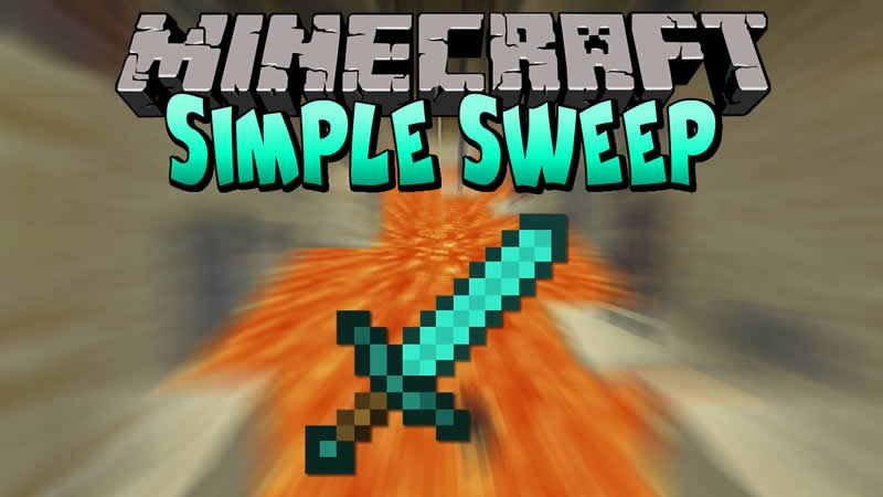 Simple Sweep Mod for Minecraft