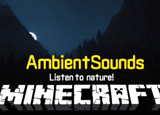 AmbientSounds Mod for Minecraft