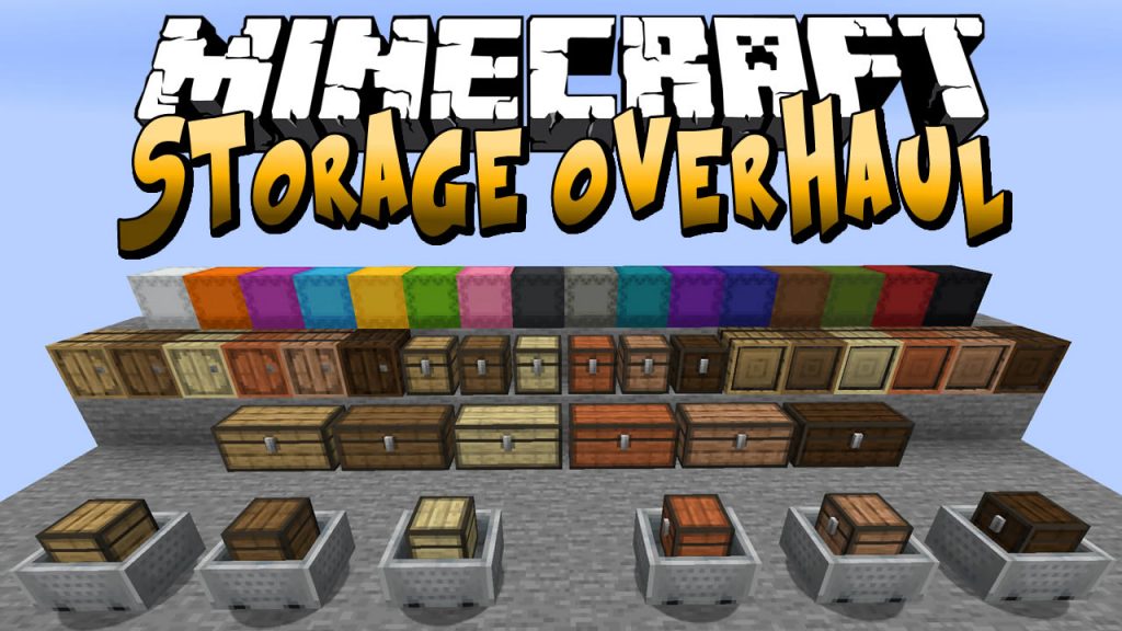 Storage Overhaul Mod for Minecraft
