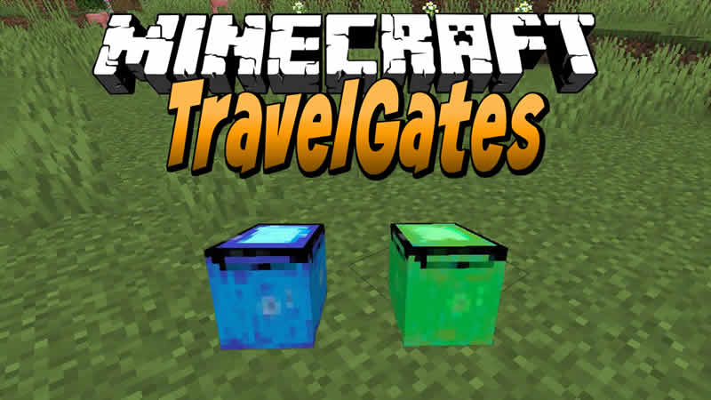 TravelGates Mod for Minecraft