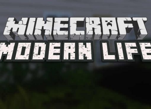 Modern Life Mod for Minecraft