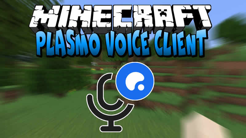 Plasmo Voice Chat Client for Minecraft