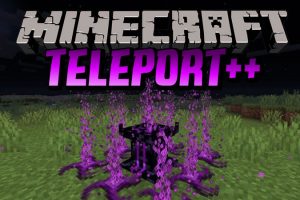 Teleport++ Mod for Minecraft