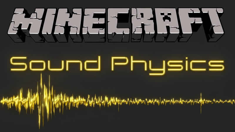Sound Physics for Minecraft