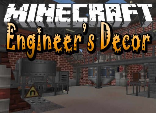 Engineer's Decor Mod for Minecraft