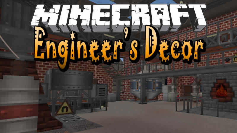 Engineer's Decor Mod for Minecraft