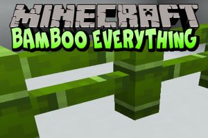 Bamboo Everything Mod for Minecraft