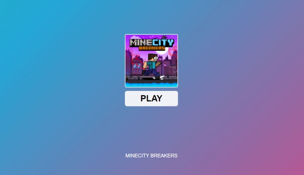 Play MineCity Breakers