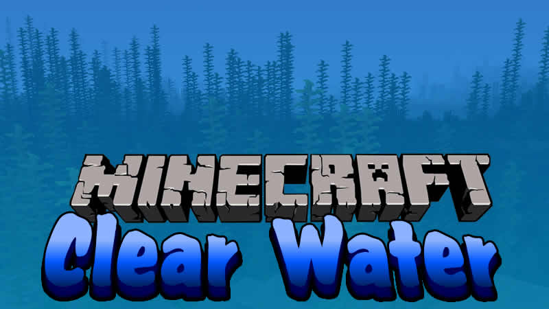 Clear Water Mod for Minecraft