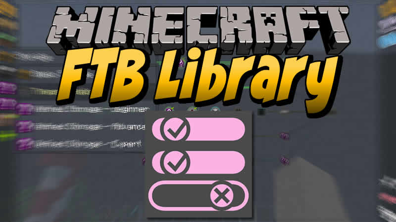 FTB Library for Minecraft