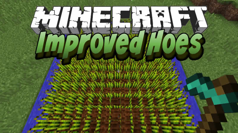 Improved Hoes Mod for Minecraft