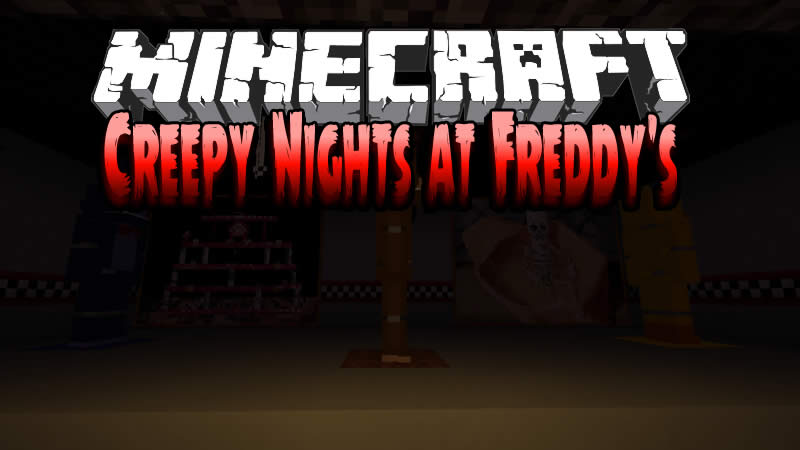 Creepy Nights at Freddy's Map for Minecraft