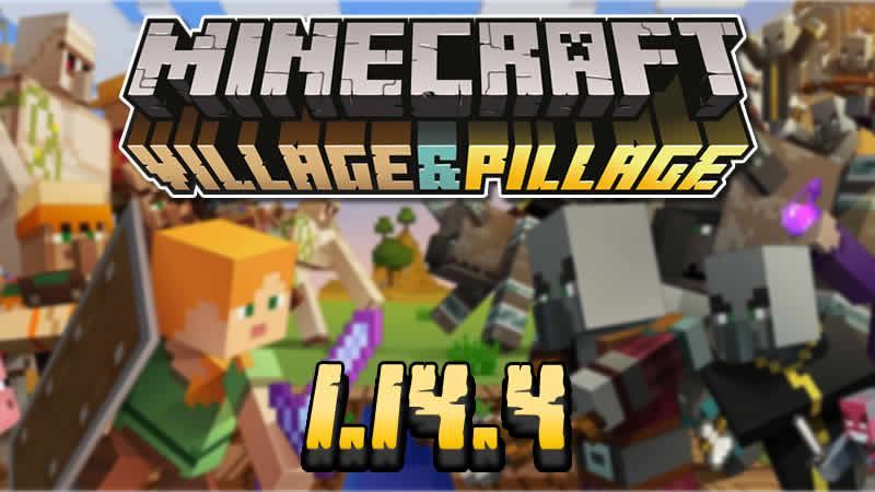 Minecraft 1.14.4 Village and Pillage
