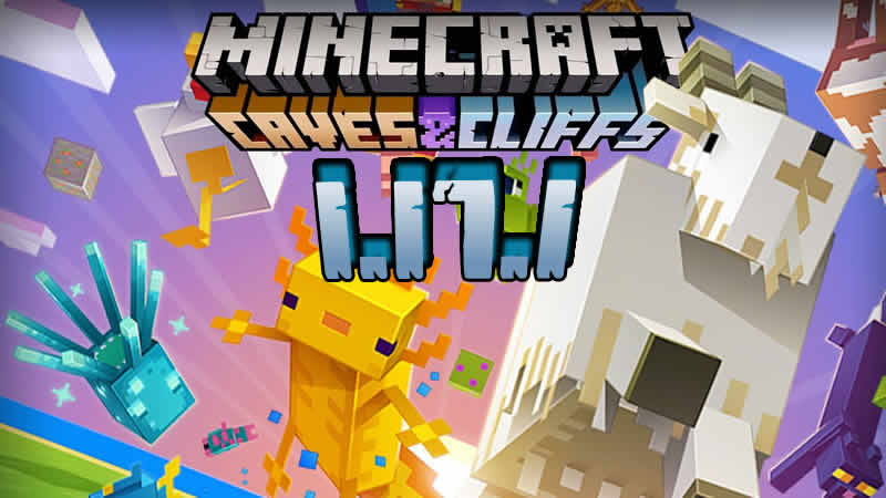Minecraft 1.17.1 Caves and Cliffs Update Free Download