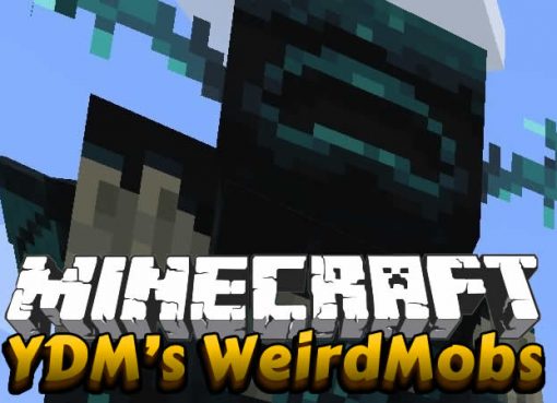 YDM's WeirdMobs Mod for Minecraft