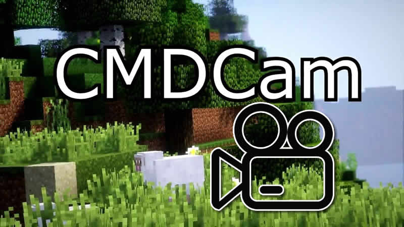 CMDCam for Minecraft