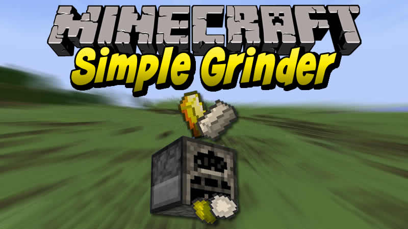 Simple Grinder Mod for Minecraft