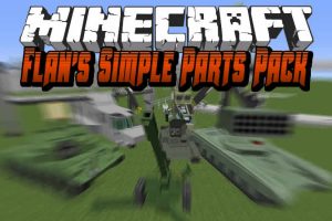 Flan's Simple Parts Pack Mod for Minecraft