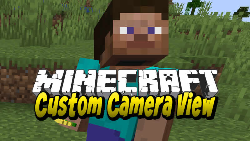YDM's Custom Camera View Mod for Minecraft