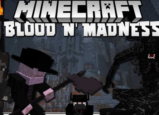 Blood And Madness Mod for Minecraft