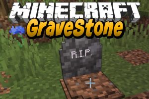 GraveStone Mod for Minecraft