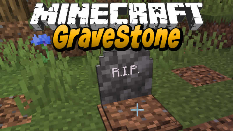 GraveStone Mod for Minecraft