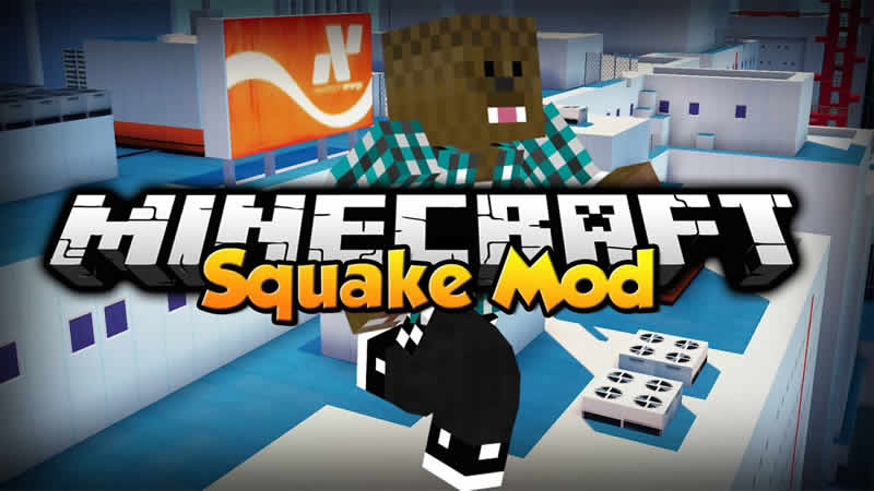 Squake Mod for Minecraft