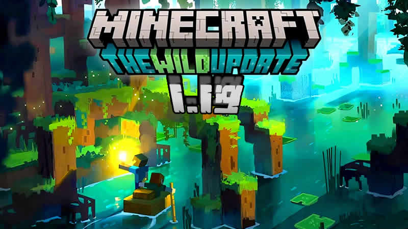 Minecraft 1.19.1 The Wild Update
