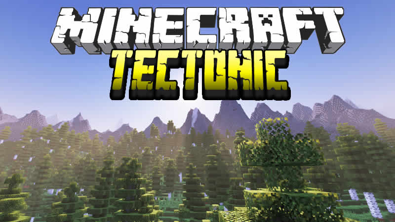 Tectonic Mod for Minecraft