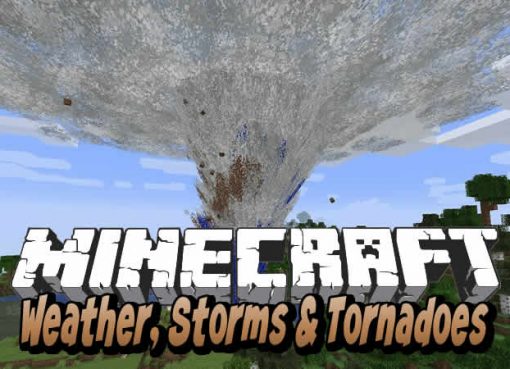 Weather, Storms & Tornadoes Mod for Minecraft
