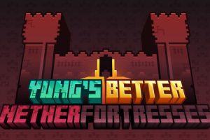 YUNG's Better Nether Fortresses Mod for Minecraft