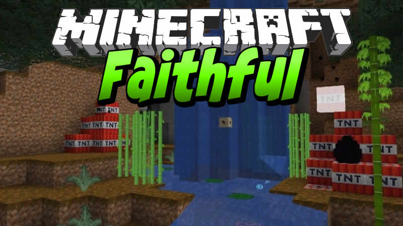 Faithful Texture Pack for Minecraft