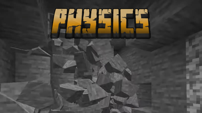 Physics Mod for Minecraft
