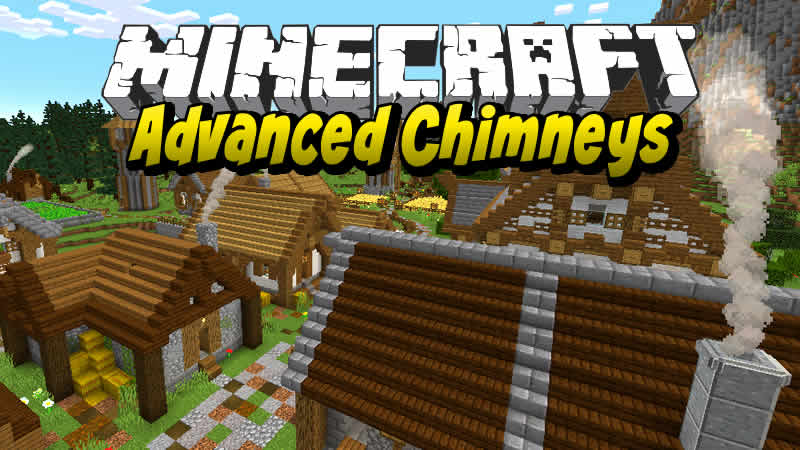 Advanced Chimneys Mod for Minecraft