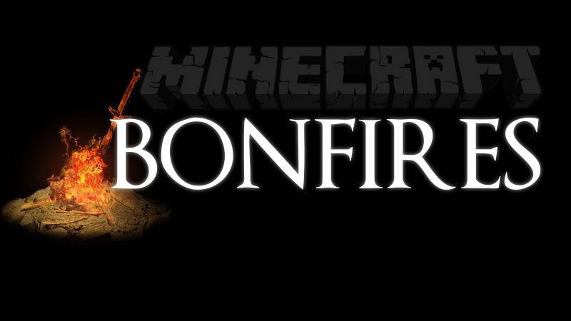Bonfires Mod for Minecraft