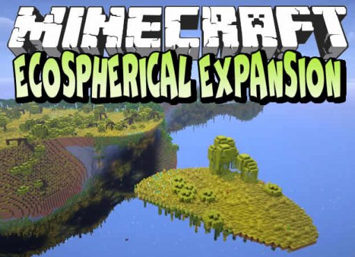 Ecospherical Expansion Mod for Minecraft