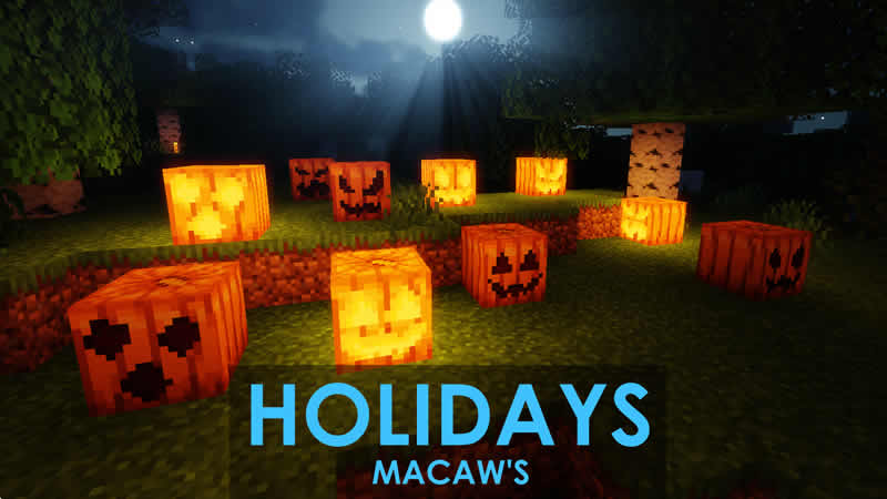 Macaw's Holidays Mod for Minecraft